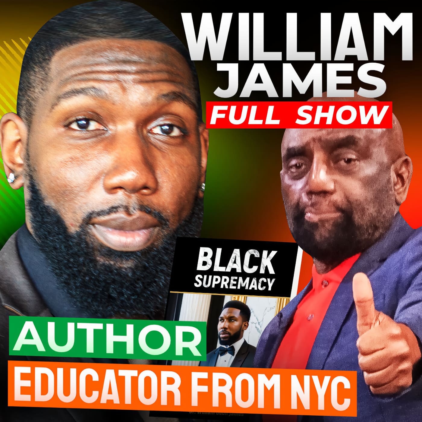 'Black Supremacy' Author Dr. William James Joins Jesse! (#340)
