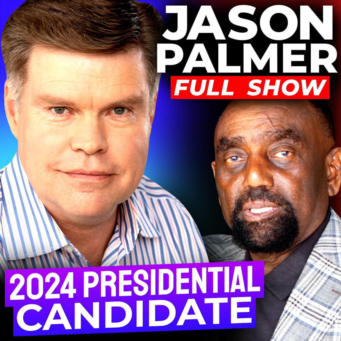 Democratic Presidential Candidate Jason Palmer Joins Jesse! (#367)