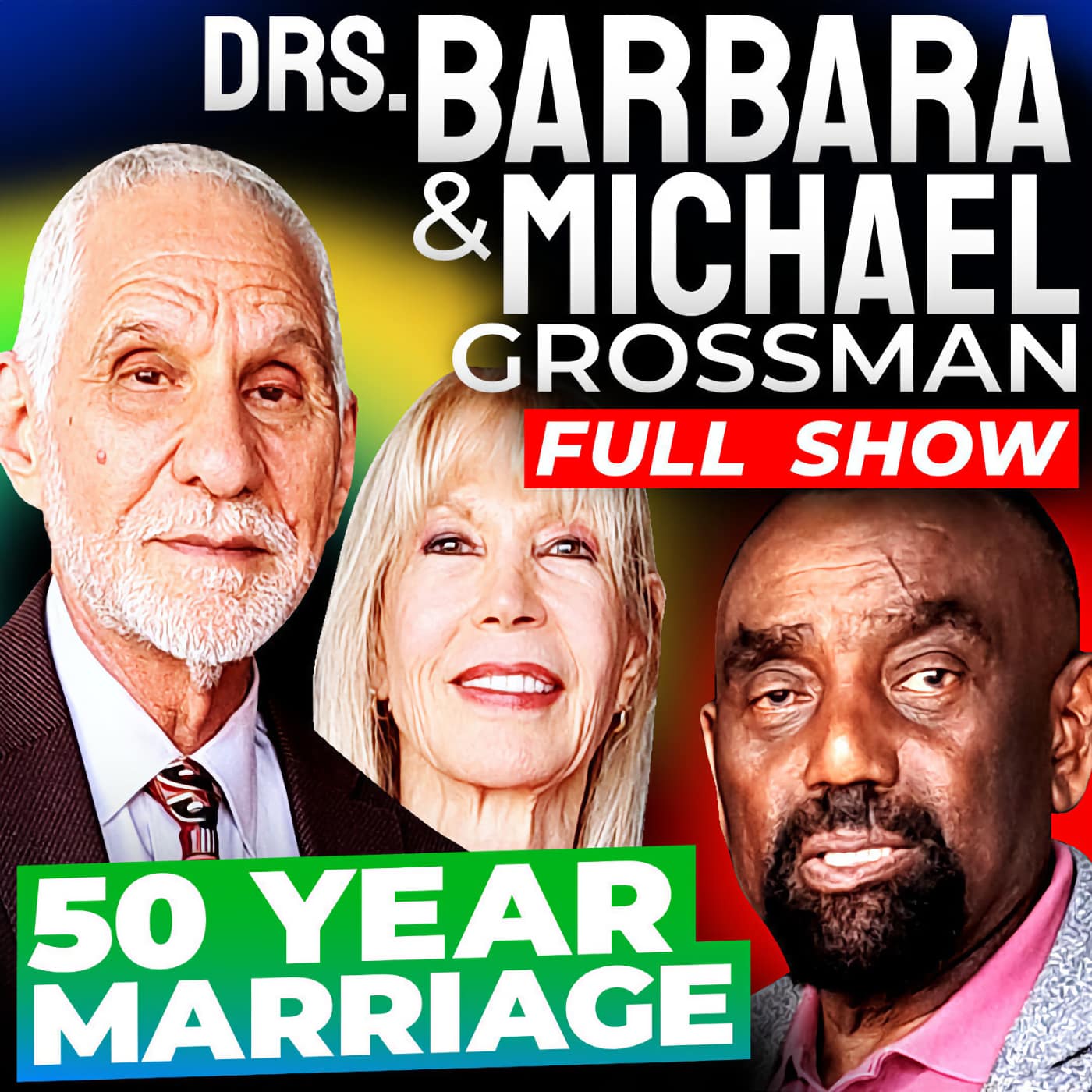 Drs. Barbara & Michael Grossman Join Jesse! (#368)