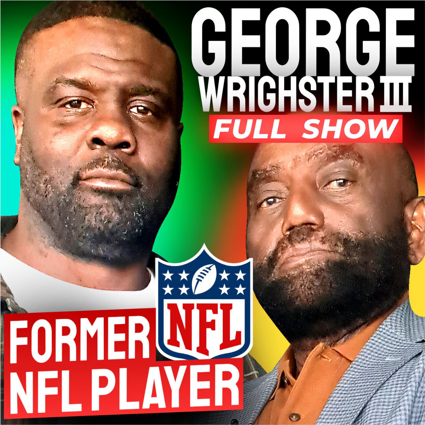 Former NFL Player George Wrighster III Joins Jesse Lee Peterson! (#435)
