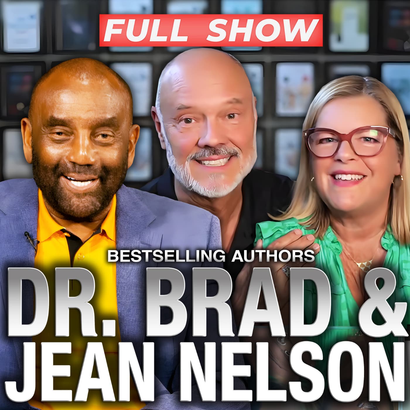Bestselling Authors Dr. Bradley & Jean Nelson Join Jesse Lee Peterson! (#458) episode artwork